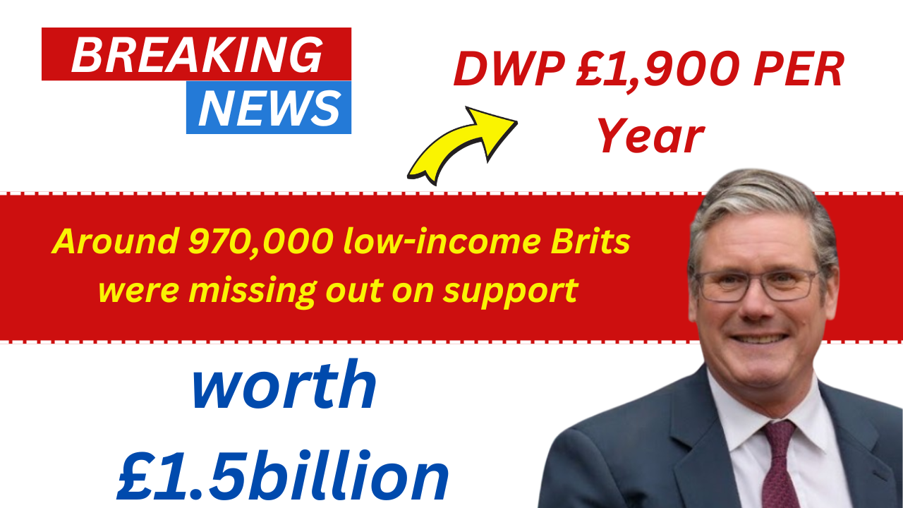 DWP £1,900 PER Year: Around 970,000 low-income Brits were missing out on support worth £1.5billion